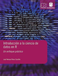 Title: Introducción a la ciencia de datos en R: Un enfoque práctico, Author: José Nelson Pérez Castillo