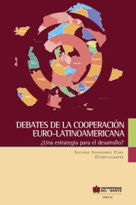 Title: Debates de la cooperación latinoamericana, Author: Silvana Insignares Cera