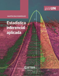 Title: Estadística inferencial aplicada, Author: Martín Díaz Rodríguez