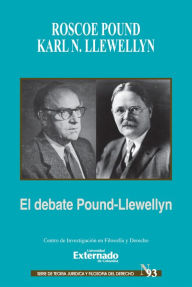 Title: El debate Pound-Llewellyn, Author: Roscoe Pound