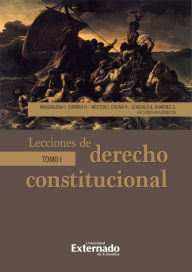 Title: Lecciones de derecho constitucional: Tomo I, Author: Paola Andrea Acosta Alvarado