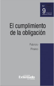 Title: El cumplimiento de la obligación, Author: Fabrizio Piraino