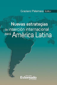 Title: Nuevas estrategias de inserción internacional para América Latina, Author: Rita Giacalone