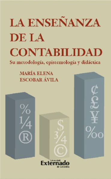 La enseñanza de la contabilidad: Su metodología, epistemología y didáctica