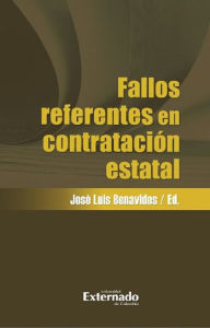 Title: Fallos referentes en contratación estatal, Author: Carlos Sebastián Barreto Cifuentes