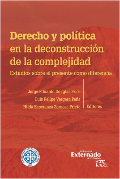 Derecho y política en la deconstrucción de la complejidad