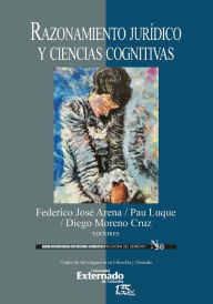 Title: Razonamiento jurídico y ciencias cognitivas, Author: Daniel González Lagier