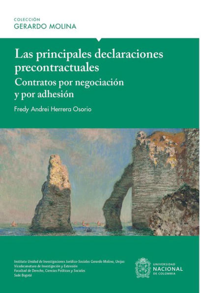 Las principales declaraciones precontractuales: Contratos por negociación y por adhesión