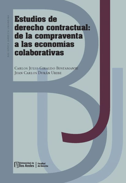 Estudios de derecho contractual: De la compraventa a las economías colaborativas