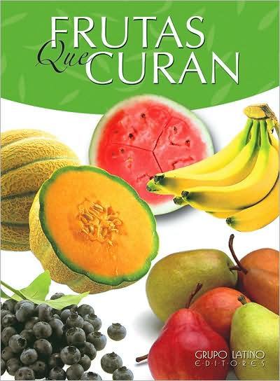 Frutas Que Curan