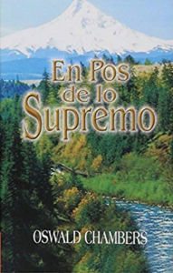 Title: En POS de Lo Supremo, Author: Oswald Chambers