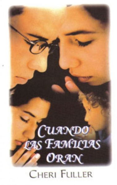Cuando las familias oran - Bolsilibro