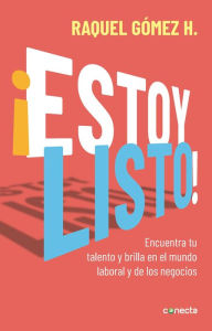 Title: ¡Estoy listo!, Author: Raquel Gómez H.