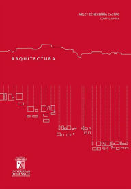 Title: Arquitectura vulgaris, Author: Nelcy Echeverría Castro