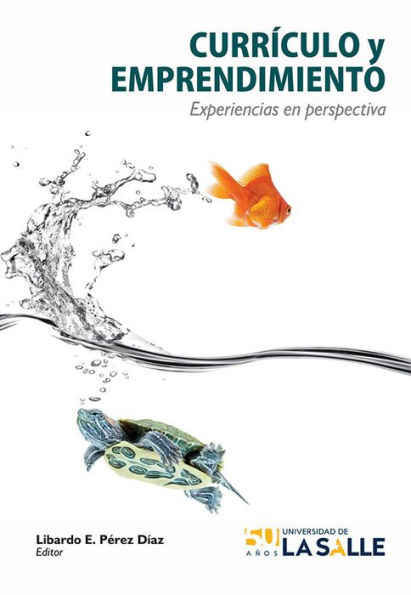 Currículo y emprendimiento: Experiencias en perspectiva