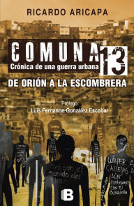 Title: Comuna 13. Crónica de una guerra urbana: De Orión a la Escombrera, Author: Philharmonic Brass Dresden