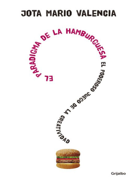 El paradigma de la hamburguesa