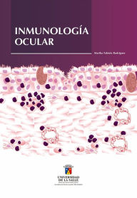 Title: Inmunología ocular, Author: Martha Fabiola Rodríguez Álvarez