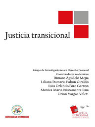 Title: Justicia Transicional, Author: Jorge Alejandro Amaya