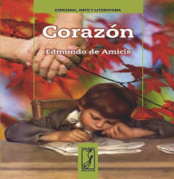 Title: Corazón, Author: Edmundo de Amicis