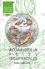 Acuariofilia. Peces ornamentales