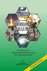 Title: Metrología para la vida, Author: Ysabel Reyes Ponce