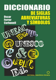 Title: Diccionario de siglas, abreviaturas y símbolos, Author: Oscar Ferrer Carbonell