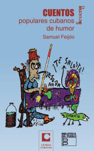 Title: Cuentos populares cubanos de humor, Author: Samuel Feijóo