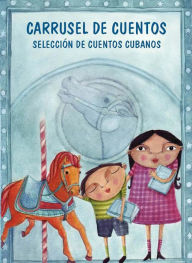 Title: Carrusel de cuentos II, Author: Colectivo de autores