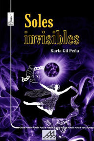 Title: Soles invisibles, Author: Karla Gil Peña