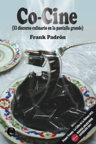 Title: Co-cine, Author: Frank Padrón
