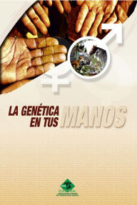 Title: La genética en tus manos, Author: Colectivo de autores
