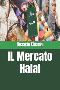 Title: IL Mercato Halal, Author: Hussein Elasrag