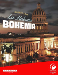 Title: La Habana Bohemia, Author: Rafael Lam