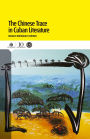 The Chinese Trace in Cuban Literature