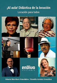 Title: ¡Al aula! Didáctica de la locución, Author: Rosalía Arnáez González
