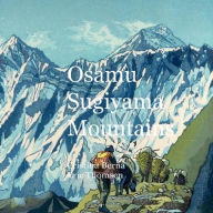 Title: Osamu Sugiyama Mountains, Author: Cristina Berna