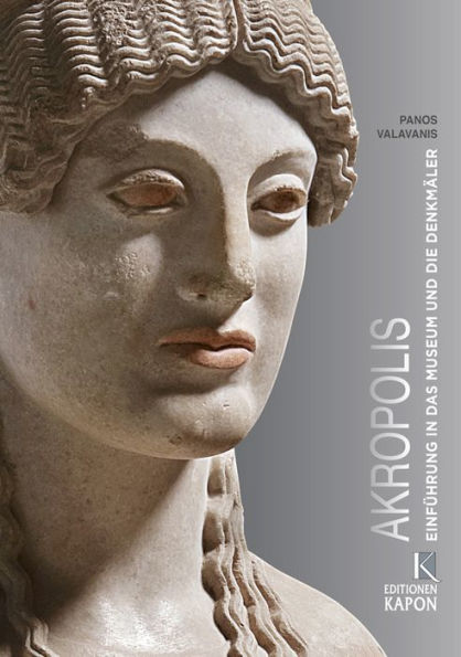 Akropolis: Einfuhrung in das Museum und die Denkmaler