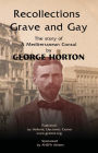 Recollections Grave and Gay