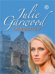 Title: Odresitev (Saving Grace), Author: Julie Garwood