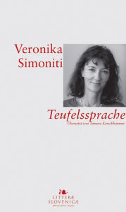 Title: Teufelssprache, Author: Veronika Simoniti