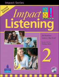 Title: Impact Listening 2 [With CD] / Edition 1, Author: Jill Robbins