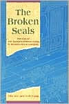 The Broken Seals: Part One of The Marshes of Mount Liang