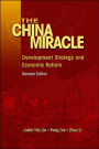 The China Miracle : Development Strategy and Economic Reform