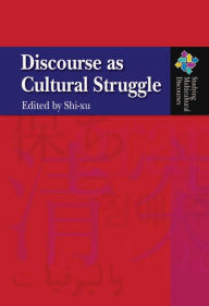 Title: Discourse as Cultural Struggle, Author: Xu Shi