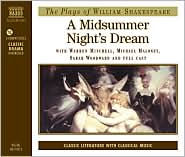 Title: A Midsummer Night's Dream (Naxos Classic Drama), Author: William Shakespeare