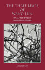 The Three Leaps of Wang Lun: A Chinese Novel