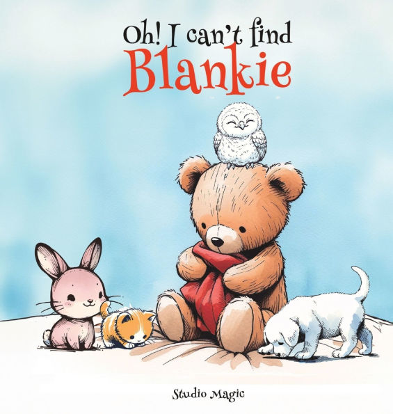 Oh! I can't find Blankie