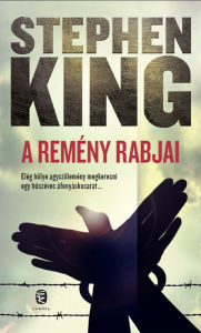 Title: A remény rabjai, Author: Stephen King