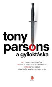 Title: A gyiloktáska, Author: Tony Parsons